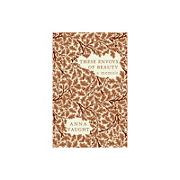 Renard Press Ltd These Envoys of Beauty (häftad, eng)