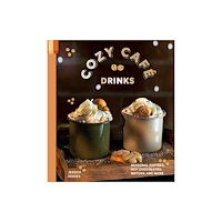 Quadrille Publishing Ltd Cozy Café Drinks (inbunden, eng)