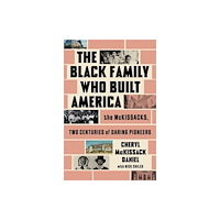 Atria/Black Privilege Publishing Black Family Who Built America (häftad, eng)