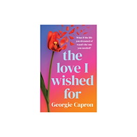 Pellerin Books The Love I Wished For (häftad, eng)
