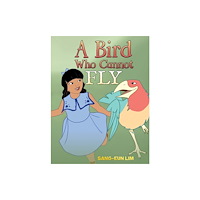 Austin Macauley Publishers LLC A Bird Who Cannot Fly (häftad, eng)