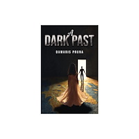 Austin Macauley Publishers A Dark Past (häftad, eng)