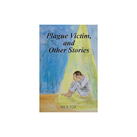 Austin Macauley Publishers Plague Victim, and Other Stories (häftad, eng)