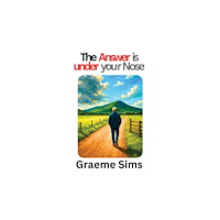 Austin Macauley Publishers The Answer Is Under Your Nose (häftad, eng)
