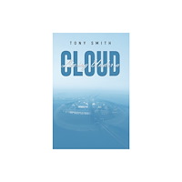 Austin Macauley Publishers Living Under a Cloud (häftad, eng)