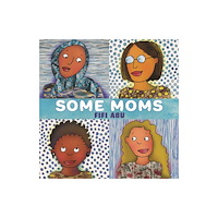 Paw Prints Publishing Some Moms (häftad, eng)