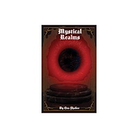 Austin Macauley Publishers FZE Mystical Realms (häftad, eng)