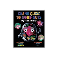 Grans Guides Gran's Guide to Good Guts (häftad, eng)