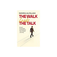 Austin Macauley Publishers FZE The Walk Leads the Talk (häftad, eng)