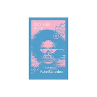 Fourteen Publishing chronically online (häftad, eng)