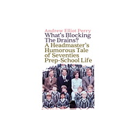 Austin Macauley Publishers What’s Blocking the Drains? (häftad, eng)