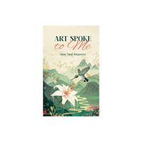 Austin Macauley Publishers FZE Art Spoke to Me (häftad, eng)