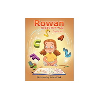 Austin Macauley Publishers LLC Rowan Reads Her Way (inbunden, eng)