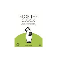Hawksmoor Publishing Stop The Clock: How The AI Law Firm Moves From Billable Hours to Value-Based Pricing (häftad, eng)