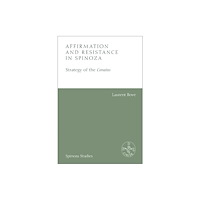 Edinburgh university press Affirmation and Resistance in Spinoza (häftad, eng)