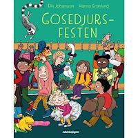 Elin Johansson Gosedjursfesten (inbunden)
