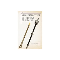 Academic Studies Press New Perspectives in Theology of Judaism (inbunden, eng)