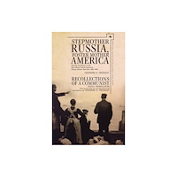 Academic Studies Press Stepmother Russia, Foster Mother America (inbunden, eng)