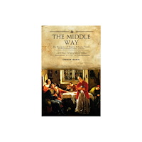 Academic Studies Press Middle Way (inbunden, eng)