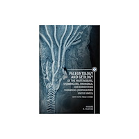 Academic Studies Press Paleontology and Geology of the Martinsburg, Shawangunk, Onondaga, and Hornerstown Formations (Northeastern United State...