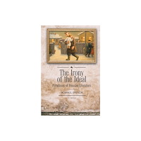Academic Studies Press Irony of the Ideal (inbunden, eng)