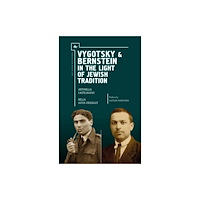 Academic Studies Press Vygotsky & Bernstein in the Light of Jewish Tradition (inbunden, eng)