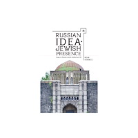 Academic Studies Press Russian Idea—Jewish Presence (inbunden, eng)