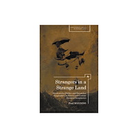 Academic Studies Press Strangers in a Strange Land (inbunden, eng)