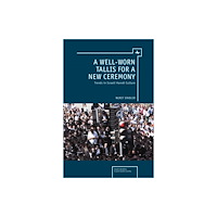 Academic Studies Press A Well-Worn Tallis for a New Ceremony (inbunden, eng)