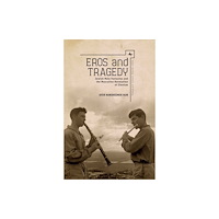 Academic Studies Press Eros and Tragedy (inbunden, eng)