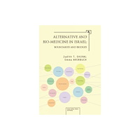 Academic Studies Press Alternative and Bio-Medicine in Israel (inbunden, eng)
