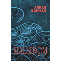 Annah Bohman Malström (inbunden)