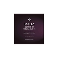 Kite Group Ltd Malta, Island of the Knights (inbunden, eng)