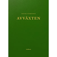 David Väyrynen Avväxten (häftad)