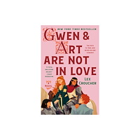 St. Martin's Publishing Group The Gwen & Art Are Not in Love (häftad, eng)