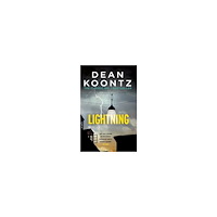 Dean Koontz Lightning - a chilling thriller full of suspense and shocking secrets (häftad, eng)