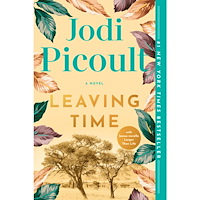 Jodi Picoult Leaving Time (with bonus novella Larger Than Life): A Novel (häftad, eng)