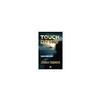 Jörgen Tilander Touch Down : vaarallinen lasku (häftad, fin)