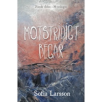 Sofia Larsson Motstridigt begär (häftad)
