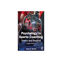 Taylor & francis ltd Psychology in Sports Coaching (häftad, eng)