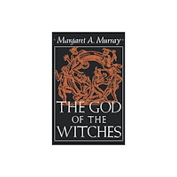 Oxford University Press Inc The God of the Witches (häftad, eng)