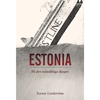 Terese Lindström Estonia : på det mänskliga djupet (bok, danskt band)