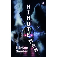 Mårten Sandén Minuteman (inbunden)
