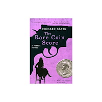 The university of chicago press The Rare Coin Score – A Parker Novel (häftad, eng)