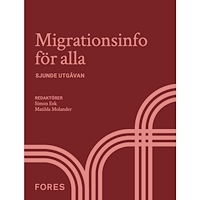 Fores Migrationsinfo för alla (häftad)
