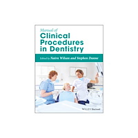 John Wiley And Sons Ltd Manual of Clinical Procedures in Dentistry (häftad, eng)
