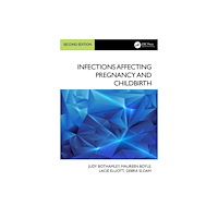 Taylor & francis ltd Infections Affecting Pregnancy and Childbirth (häftad, eng)