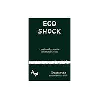 The Aftershock Review Ecoshock (häftad, eng)