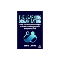 Kogan Page Ltd The Learning Organization (inbunden, eng)