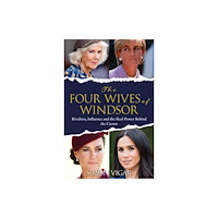 Cornerstone The Four Wives of Windsor (inbunden, eng)